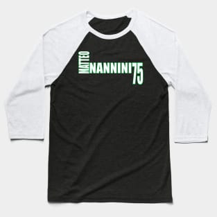 Matteo Nannini '23 white text Baseball T-Shirt